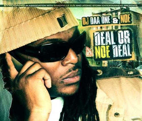 DJ Daa One And NOE - Deal or NOE Deal (2009)