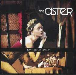 The Aster - Save The Drama (2008)