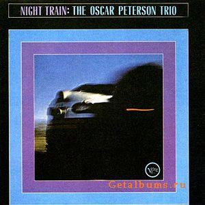 The Oscar Peterson Trio - Night Train (1962)