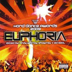 Euphoria: Hard Dance Awards 2009