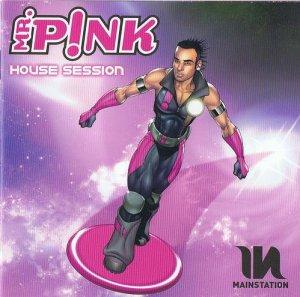 Mainstation House Session (Mixed by Mr. P!nk) (2009)