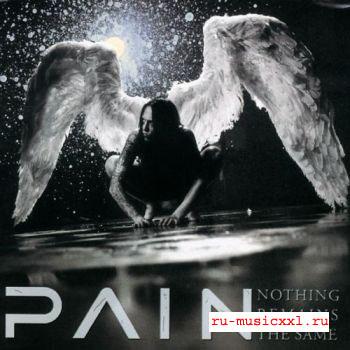 Pain - Nothing Remains The Same (Limited Edition) (2002)