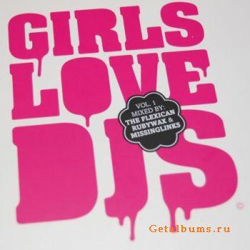 VA - Girls Love DJs Vol.1 (2009)