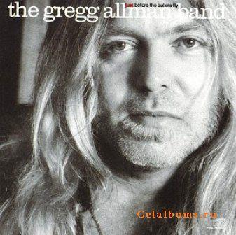 Gregg Allman Band - Just Before The Bullets Fly (1988)