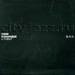 Нино Катамадзе - Black (2006)