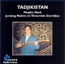 Tadjikistan. Maqam Nava. Maqam d'Asie Centrale 2 (1997)