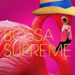 VA - Bossa Supreme 2008