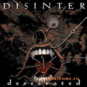Disinter - Desecrated 1997