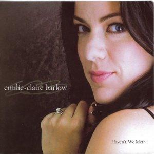 Emilie-Claire Barlow - Havent We Met (2009)