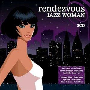 Rendezvous Jazz Woman (2008-2009)