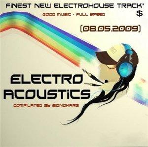 Electro Acoustics (08.05.2009)