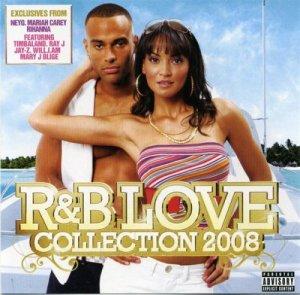  	 VA - R&B Love Collection 2008