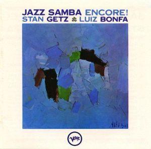 Stan Getz & Luis Bonfa - Jazz Samba Encore!