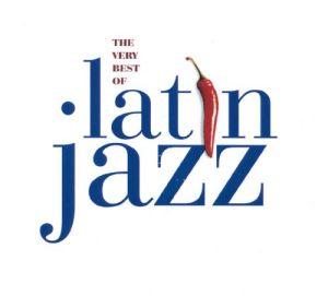 VA - The Very Best Of Latin Jazz (1998)