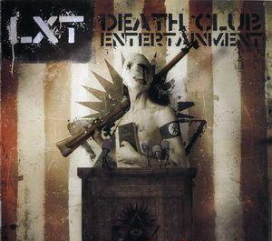 Latexxxteens -" Death Club Entertainment" (2008)