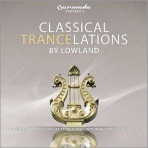 Classical Trancelations By Lowland (2008)
