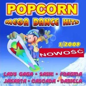 Popcorn Mega Dance Hits 1 (2009)