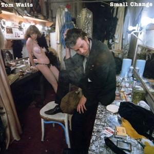Tom Waits-Small Change (1976)