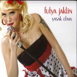 Fulya Jaklin - Yasak Elma (2010) 