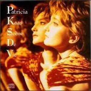 Patricia Kaas - Scene De Vie (1990)