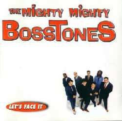 The Mighty Mighty Bosstones - Let's Face It (1997)