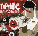 Тартак - Україно забивай (2006)