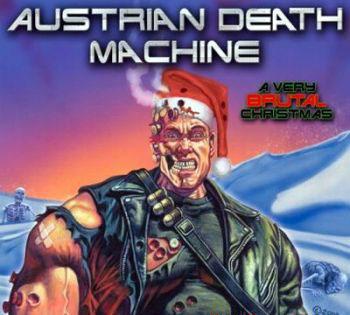  Austrian Death Machine - A Very Brutal Christmas (EP) (2008)