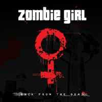 Zombie Girl - Backfrom The Dead (2006)