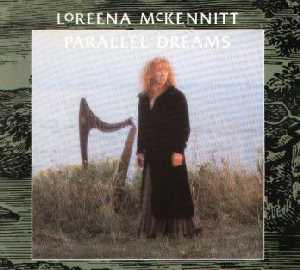 Loreena Mckennitt - Parallel Dreams (1989)