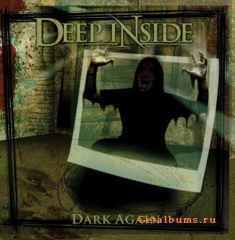 Deep Inside - Dark Again (2009)