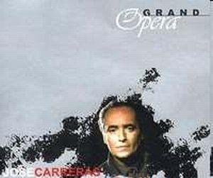 Jose Carreras - Grand Opera (2004)
