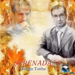 Gulaga Tənha - "Serenada" (2011)