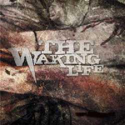 The Waking Life - The Waking Life (EP) (2008)