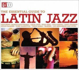 The Essential Guide To Latin Jazz 2008