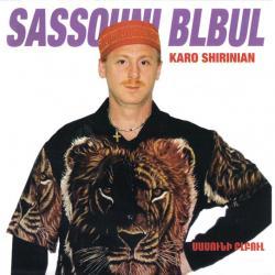 Karo Shirinyan - Sasuni blbul (2007)